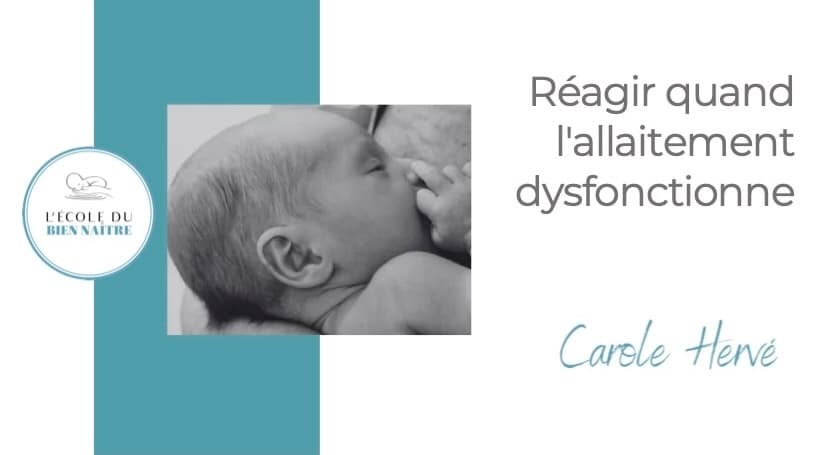 Réagir quand l'allaitement dysfonctionne - cas cliniques